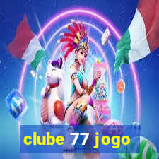 clube 77 jogo